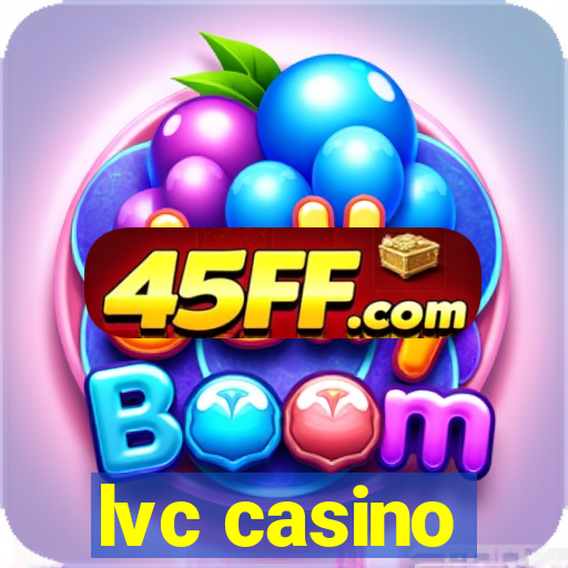 lvc casino